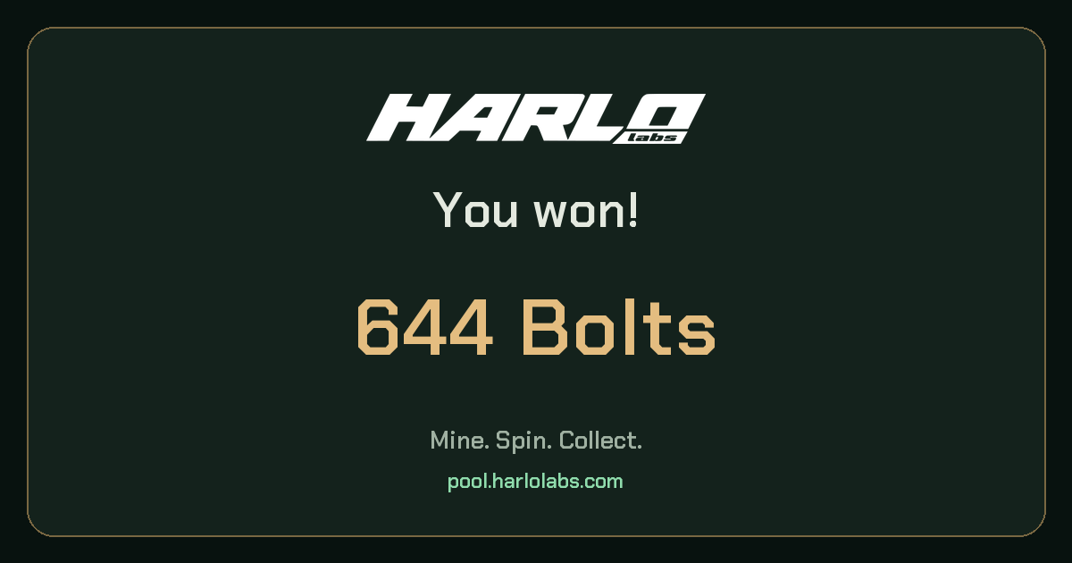 I won 644 Bolts on HarloLabs!