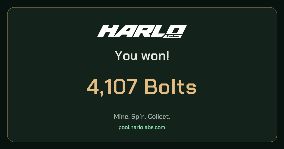 I won 4,107 Bolts on HarloLabs!