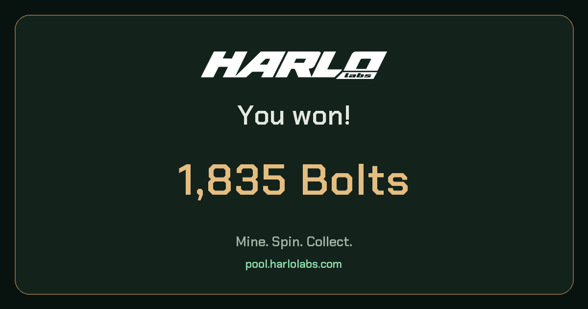 I won 1,835 Bolts on HarloLabs!